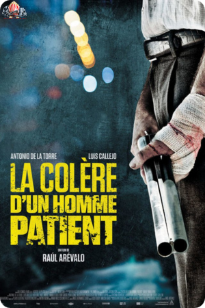 La Colère d'un homme patient