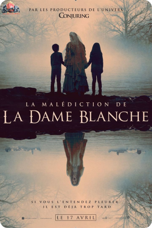 La Malédiction de la Dame blanche