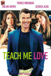 Teach Me Love Teach Me Love